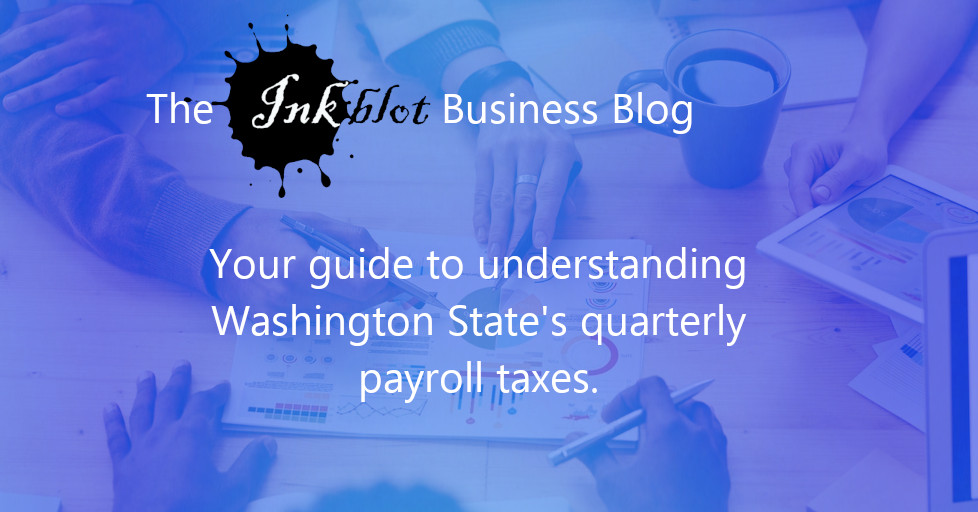 Understanding Washington State Quarterly Payroll Taxes